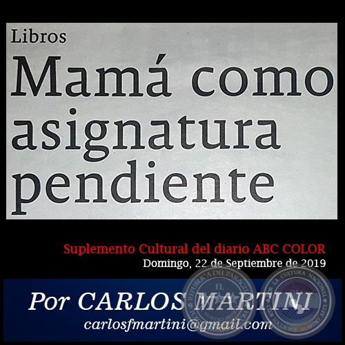 MAM COMO ASIGNATURA PENDIENTE - Por CARLOS MARTINI - Domingo, 22 de Septiembre de 2019